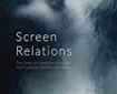 Cover art: Screen Relations by Gillian Isaacs Russell